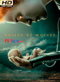 Raised by Wolves 1×01 [720p]